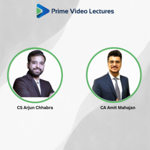 CA Inter GST & Corporate and Other Law (Regular Batch) For Sep 25 & Jan 26 by CA Amit Mahajan CS Arjun Chhabra